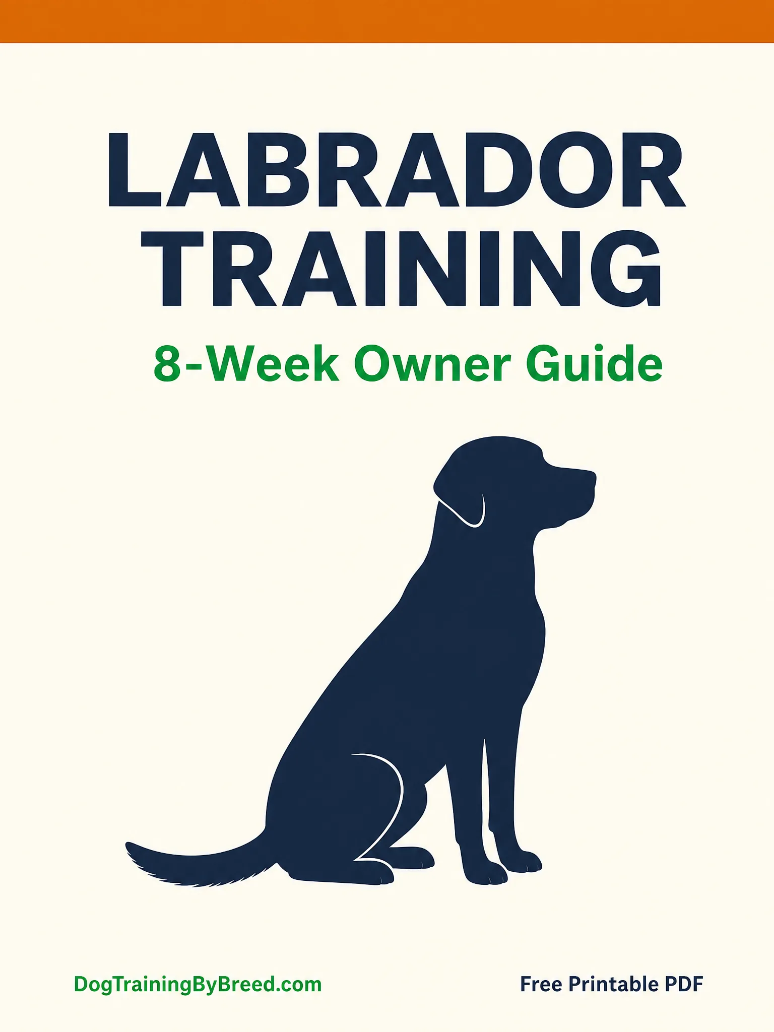 Labrador Retriever Training PDF (Free 8-Week Guide) cover preview